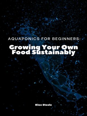 cover image of Aquaponics For Beginners